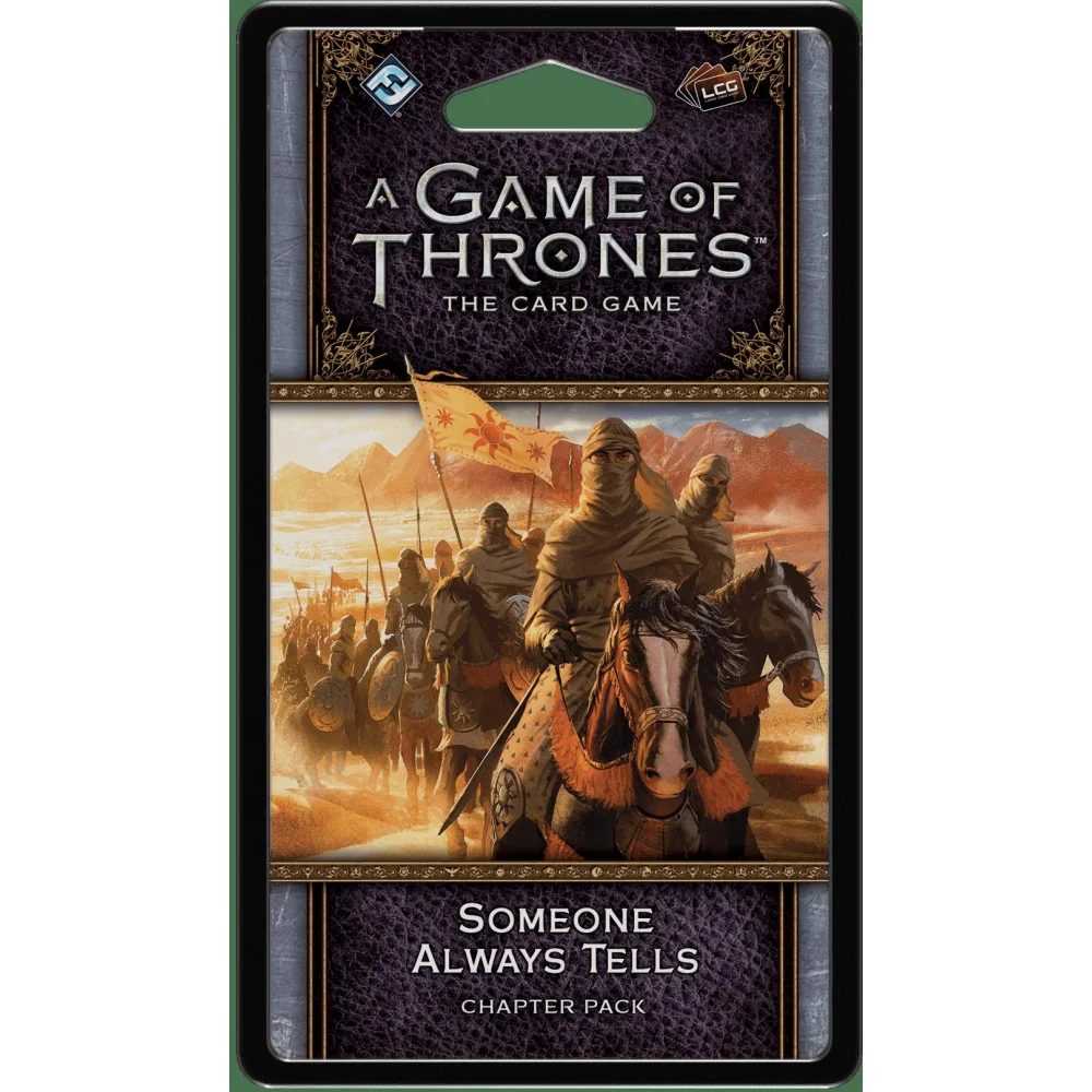 A Game Of Thrones: The Card Game (Second Edition) – Someone Always Tells