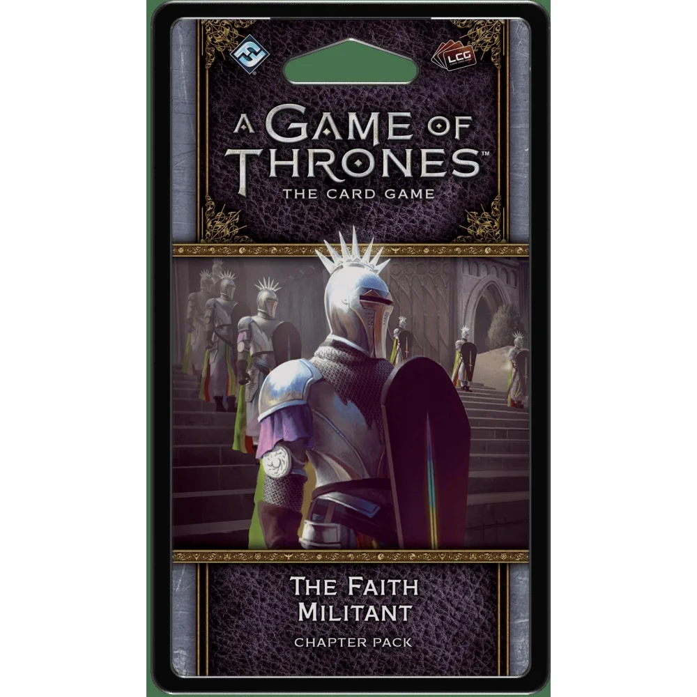 A Game Of Thrones: The Card Game (Second Edition) – The Faith Militant