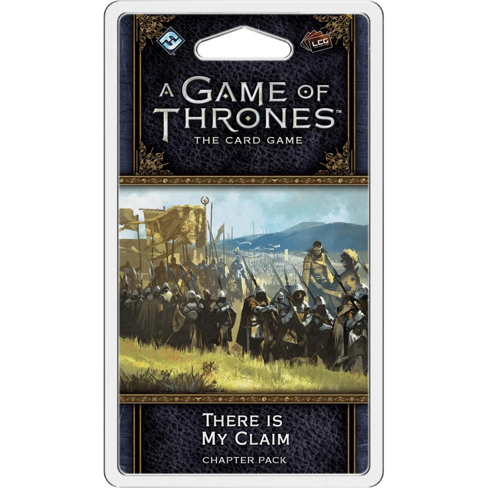 A Game Of Thrones: The Card Game (Second Edition) – There Is My Claim