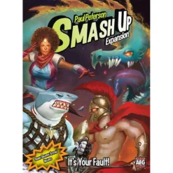 Smash Up: It's Your Fault!