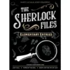 The Sherlock Files: Elementary Entries